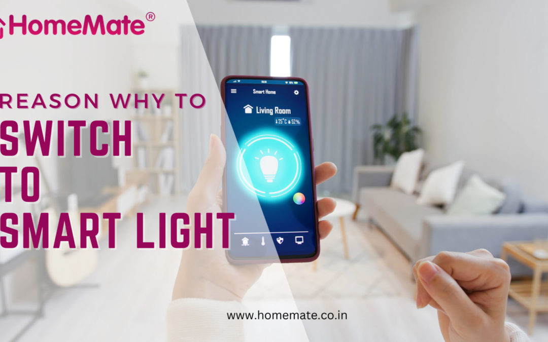 Reasons Why To Switch To Smart Lights