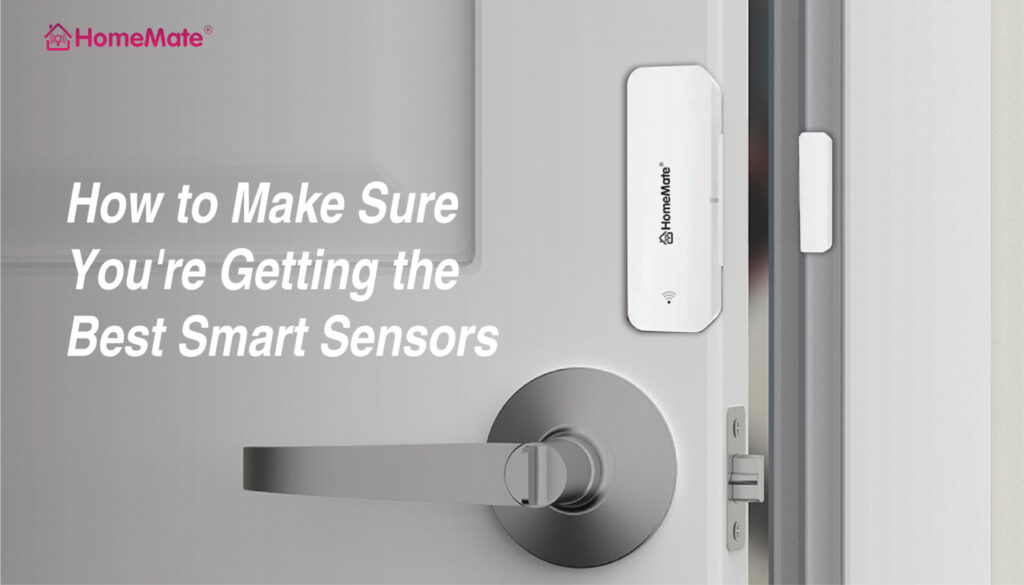 How to Make Sure You’re Getting the Best Smart Sensors?