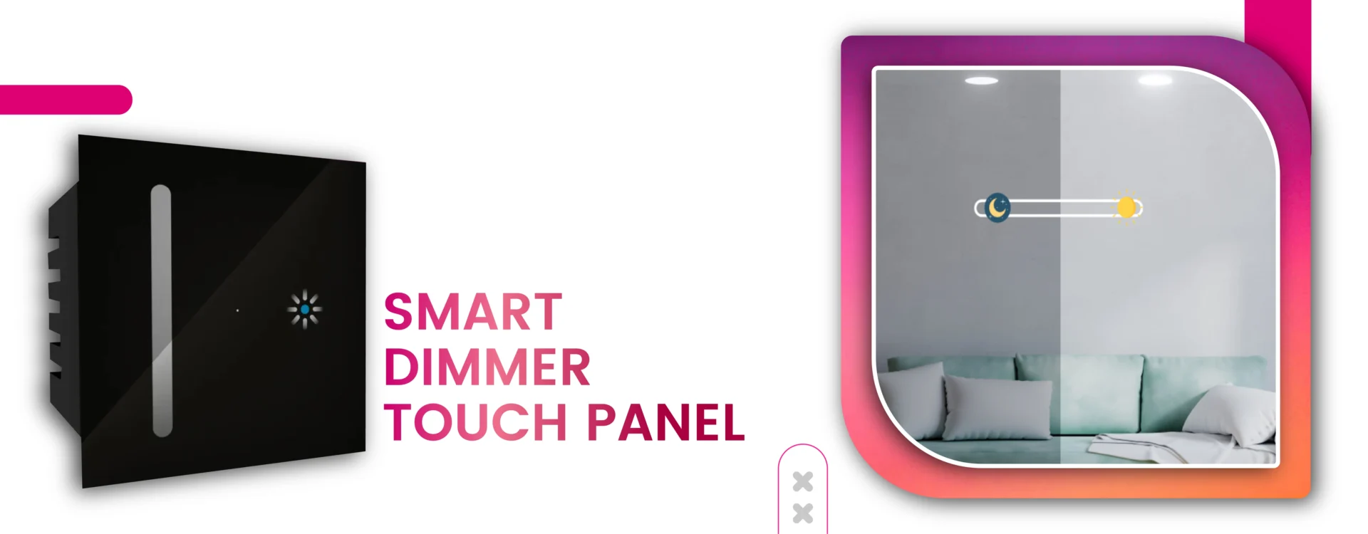 Smart Touch Switch